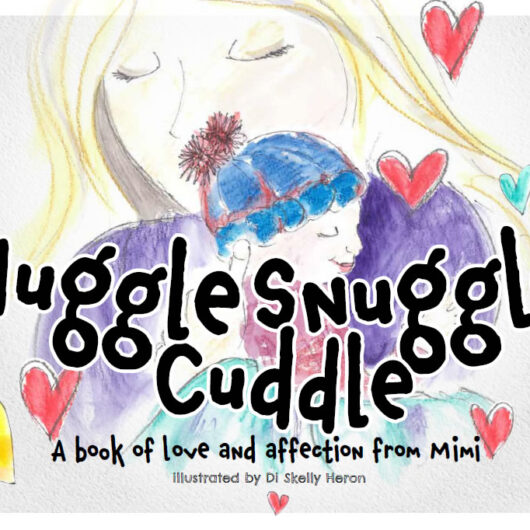 Huggle Snuggle Cuddle