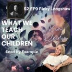 What We Teach Our Children