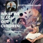 What We Teach Our Children