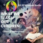 What We Teach Our Children